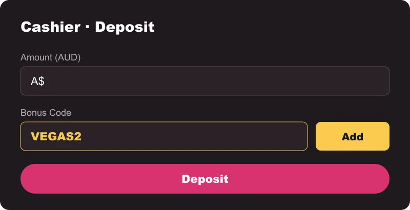 Vegas Now bonus codes in the cashier Vegas Now bonus codes: cashier deposit screen with the Bonus Code field and Add button